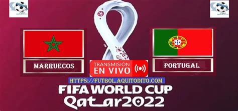 mundial qatar 2022 marruecos vs portugal